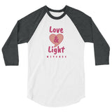 Love & Light 3/4 sleeve raglan shirt