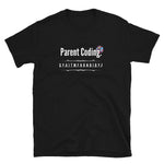 Parent Coding Short-Sleeve Unisex T-Shirt
