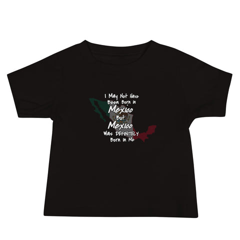 Born in Mexico Baby Jersey Short Sleeve Tee