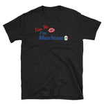 Kiss Me Mexico Short-Sleeve Unisex T-Shirt