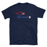 Kiss Me Mexico Short-Sleeve Unisex T-Shirt