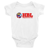 Hispanics Be Like - Infant Bodysuit