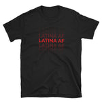Latina AF Short-Sleeve Unisex T-Shirt