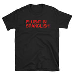 Hispanic Humor Short-Sleeve Unisex T-Shirt