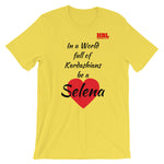 Be a Selena Short-Sleeve Unisex T-Shirt
