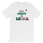Relax Gringos Mexico Short-Sleeve Unisex T-Shirt