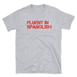 Hispanic Humor Short-Sleeve Unisex T-Shirt