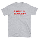 Hispanic Humor Short-Sleeve Unisex T-Shirt