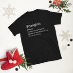 Spanglish Short-Sleeve Unisex T-Shirt