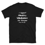 Mandatory Vacaciones Short-Sleeve Unisex T-Shirt
