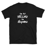 Yelling Hispanic Short-Sleeve Unisex T-Shirt