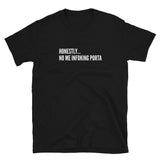 Spanglish No Me Infoking Porta Short-Sleeve Unisex T-Shirt