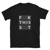F This S Short-Sleeve Unisex T-Shirt