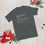 Spanglish Short-Sleeve Unisex T-Shirt