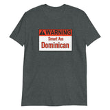 Warning Dominican Short-Sleeve Unisex T-Shirt