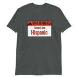Warning Hispanic Short-Sleeve Unisex T-Shirt
