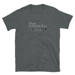 I've got no time for Short-Sleeve Unisex T-Shirt