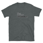 I've got no time for Short-Sleeve Unisex T-Shirt