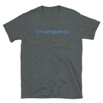 Sinverguënza Short-Sleeve Unisex T-Shirt