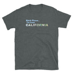 Bitch Please California Short-Sleeve Unisex T-Shirt