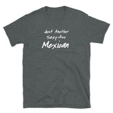Sexy Ass Mexico Short-Sleeve Unisex T-Shirt