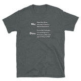 Papa Dios Tell Me Short-Sleeve Unisex T-Shirt