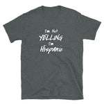 Yelling Hispanic Short-Sleeve Unisex T-Shirt