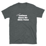 No Skin Tone Short-Sleeve Unisex T-Shirt