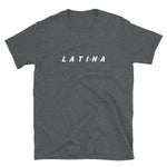 Latina Short-Sleeve Unisex T-Shirt