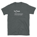 Definition La Tuya Short-Sleeve Unisex T-Shirt