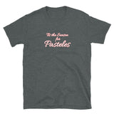 Tis the Season for Pasteles Short-Sleeve Unisex T-Shirt