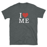 I Love Me Short-Sleeve Unisex T-Shirt