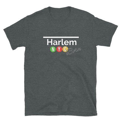 Harlem Born NYC Subway Short-Sleeve Unisex T-Shirt