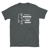 Gas Money Gal Short-Sleeve Unisex T-Shirt