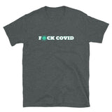 Fuck Covid Short-Sleeve Unisex T-Shirt