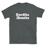 Gordita Short-Sleeve Unisex T-Shirt
