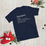 Spanglish Short-Sleeve Unisex T-Shirt