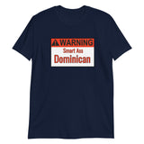Warning Dominican Short-Sleeve Unisex T-Shirt