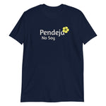 Pendeja No Soy Short-Sleeve Unisex T-Shirt