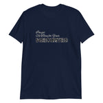 I've got no time for Short-Sleeve Unisex T-Shirt