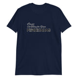 I've got no time for Short-Sleeve Unisex T-Shirt