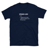 Definition Spanglish Short-Sleeve Unisex T-Shirt