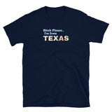 Bitch Please Texas Short-Sleeve Unisex T-Shirt