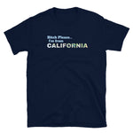 Bitch Please California Short-Sleeve Unisex T-Shirt