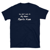 You can't scare me Puerto Rico Short-Sleeve Unisex T-Shirt