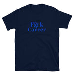 Fuck Cancer Blue Short-Sleeve Unisex T-Shirt
