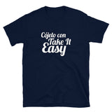 Cojelo Con Take It Easy PR Short-Sleeve Unisex T-Shirt