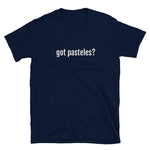 got pasteles? Short-Sleeve Unisex T-Shirt