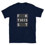 F This S Short-Sleeve Unisex T-Shirt