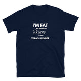 Trans-Slender Short-Sleeve Unisex T-Shirt